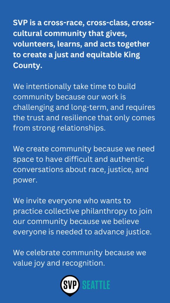 A written description of the why SVP Seattle values community